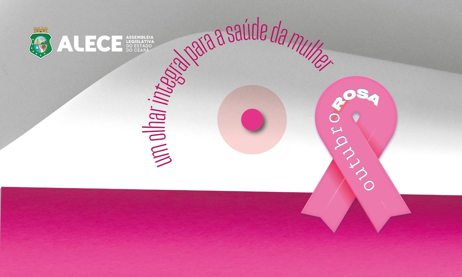Alece divulga programação do Outubro Rosa com olhar integral para a saúde da mulher